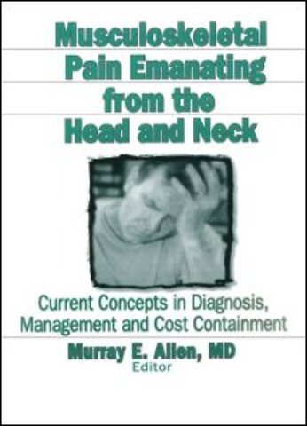Musculoskeletal Pain Emanating From the Head and Neck