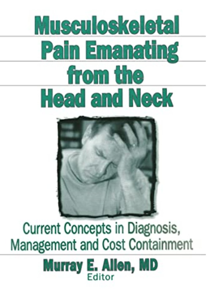 Musculoskeletal Pain Emanating From the Head and Neck