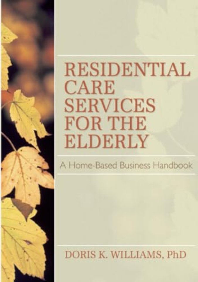 Residential Care Services for the Elderly