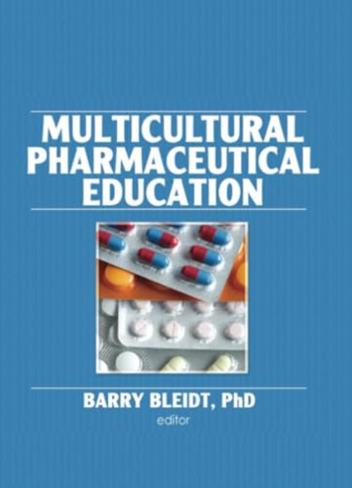 Multicultural Pharmaceutical Education