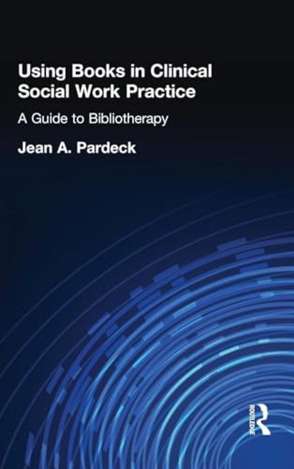 Using Books in Clinical Social Work Practice