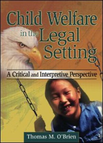 Child Welfare in the Legal Setting