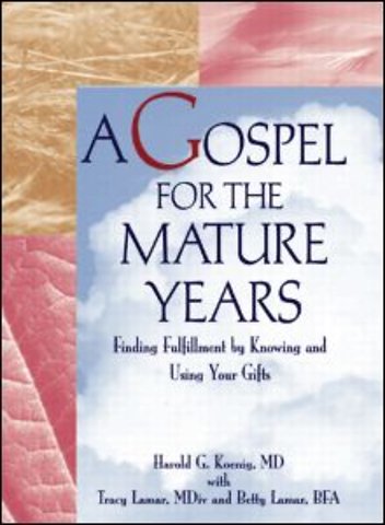 Gospel for the Mature Years