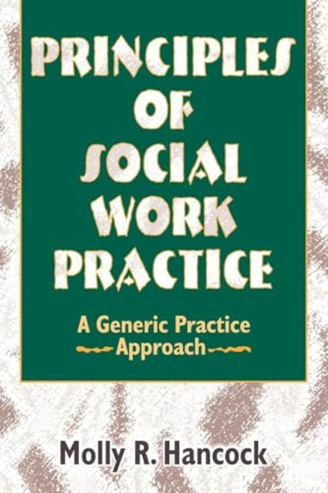 Principles of Social Work Practice