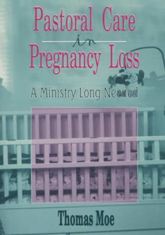 Pastoral Care in Pregnancy Loss