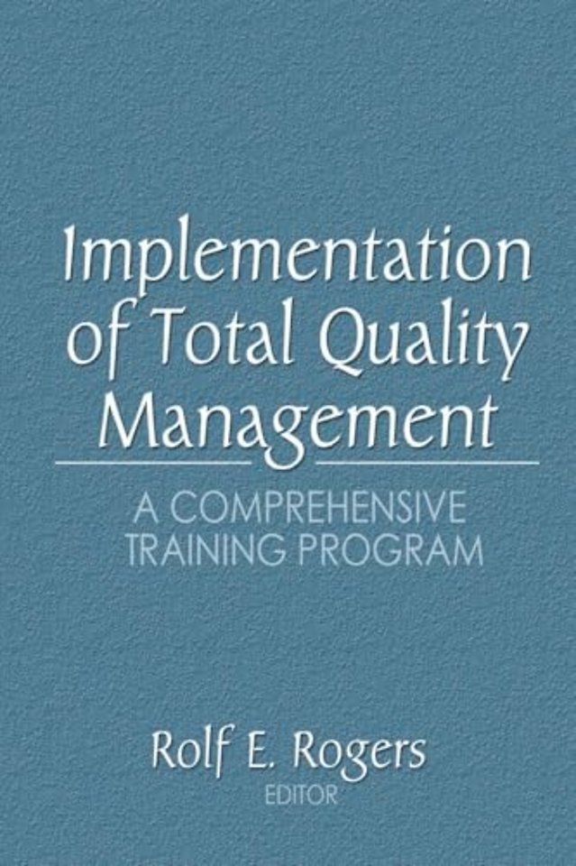Implementation of Total Quality Management