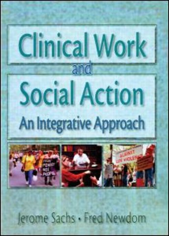 Clinical Work and Social Action