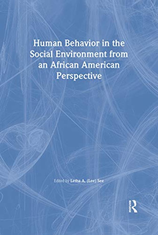 Human Behavior in the Social Environment from an African American Perspective