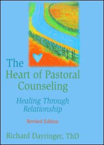 Heart of Pastoral Counseling