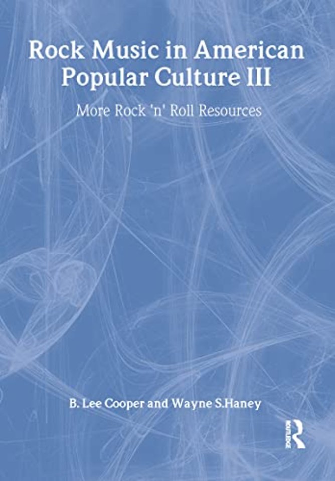 Rock Music in American Popular Culture III