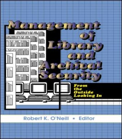 Management of Library and Archival Security