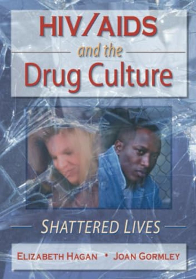 HIV/AIDS and the Drug Culture