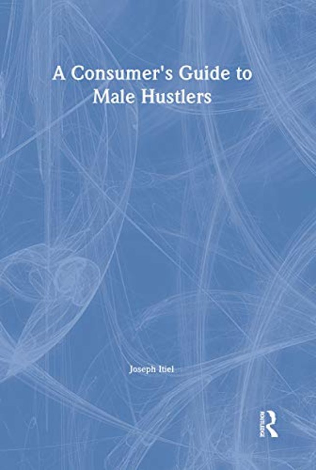 Consumer's Guide to Male Hustlers