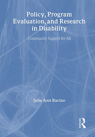 Policy, Program Evaluation, and Research in Disability