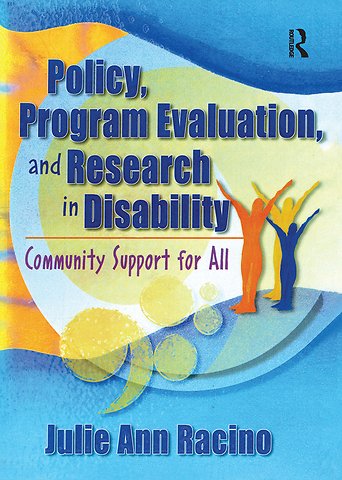 Policy, Program Evaluation, and Research in Disability