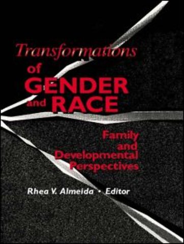 Transformations of Gender and Race