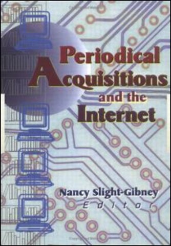 Periodical Acquisitions and the Internet