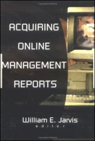Acquiring Online Management Reports