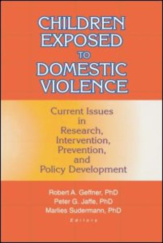 Children Exposed to Domestic Violence