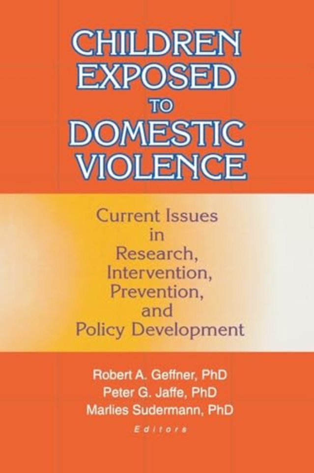 Children Exposed to Domestic Violence