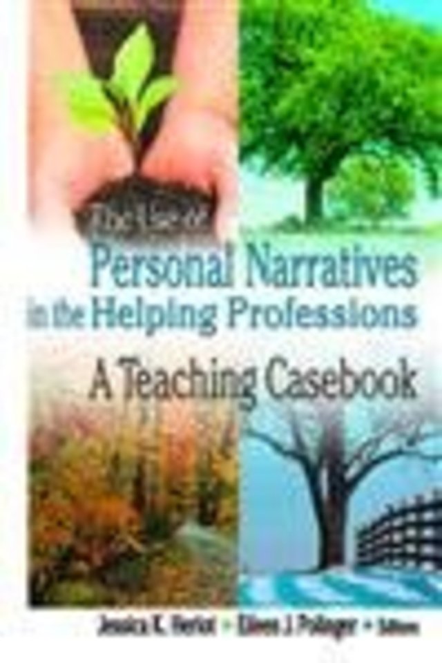 Use of Personal Narratives in the Helping Professions