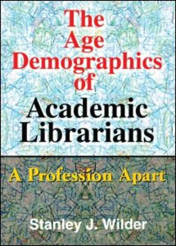 Age Demographics of Academic Librarians