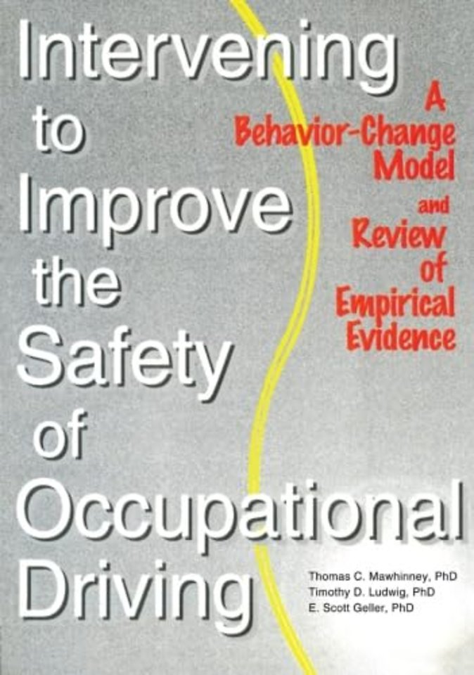 Intervening to Improve the Safety of Occupational Driving