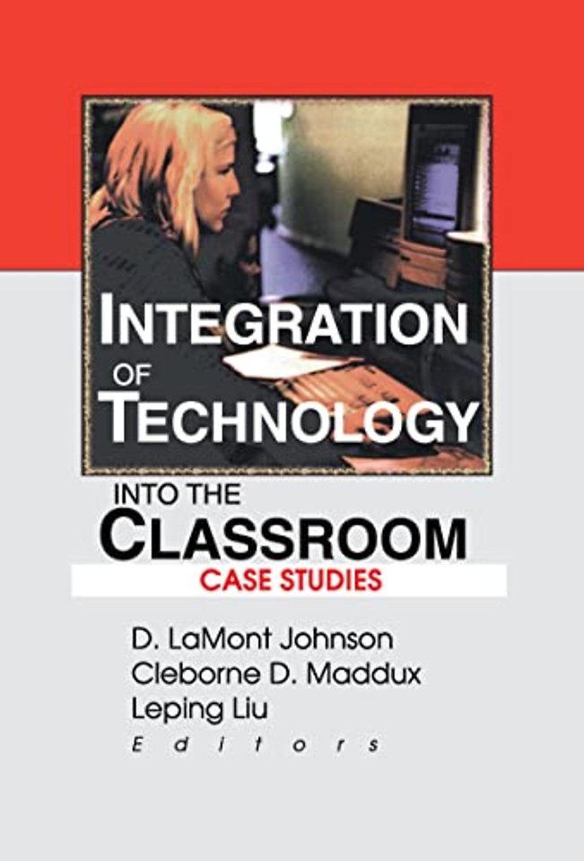Integration of Technology into the Classroom