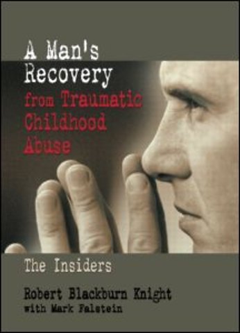 Man's Recovery from Traumatic Childhood Abuse