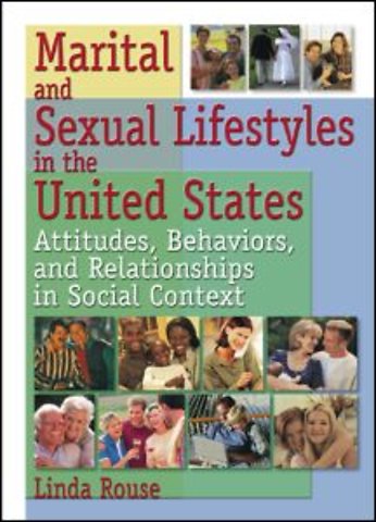 Marital and Sexual Lifestyles in the United States
