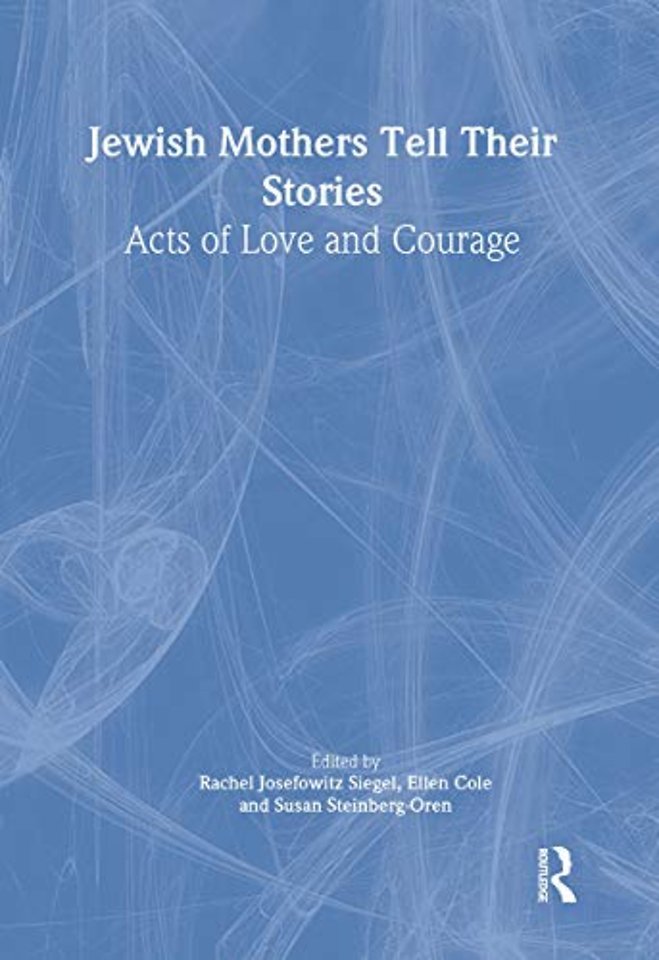 Jewish Mothers Tell Their Stories