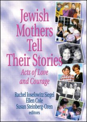 Jewish Mothers Tell Their Stories