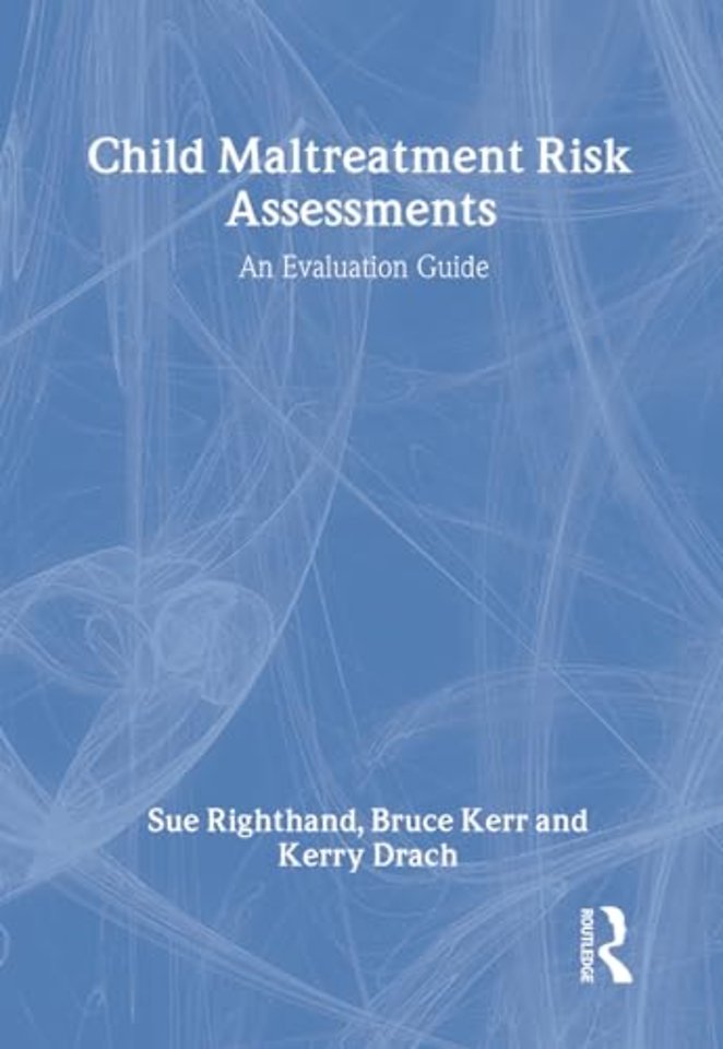 Child Maltreatment Risk Assessments