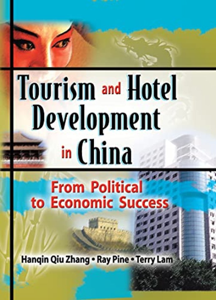 Tourism and Hotel Development in China