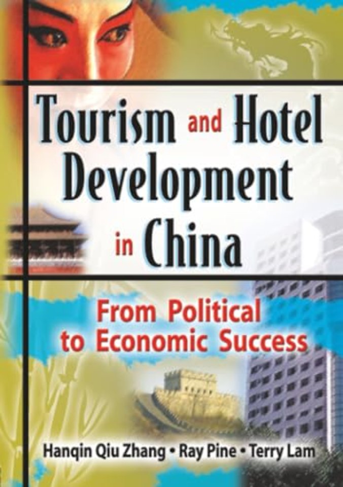 Tourism and Hotel Development in China
