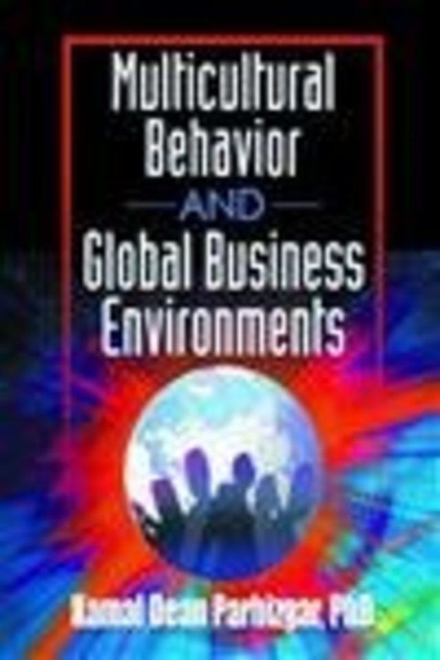 Multicultural Behavior and Global Business Environments