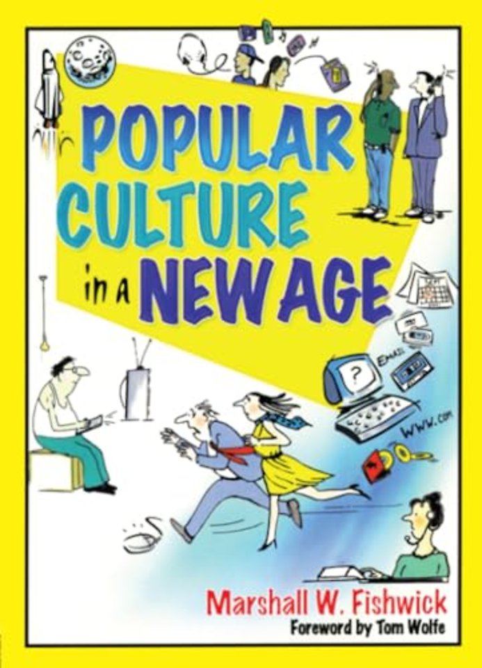 Popular Culture in a New Age
