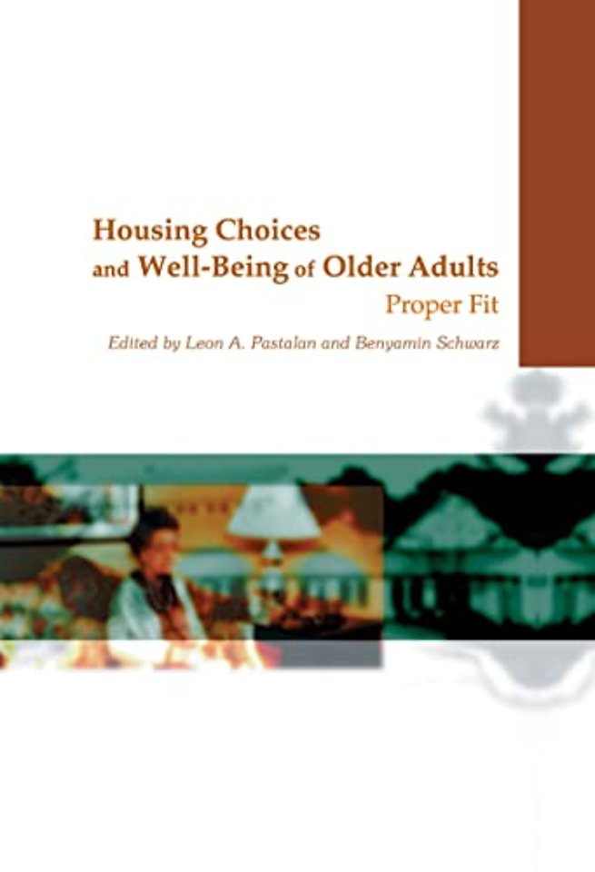 Housing Choices and Well-Being of Older Adults