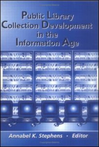 Public Library Collection Development in the Information Age