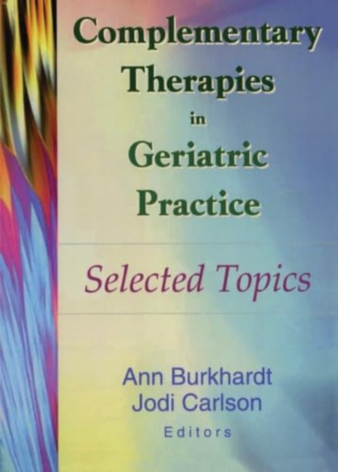Complementary Therapies in Geriatric Practice