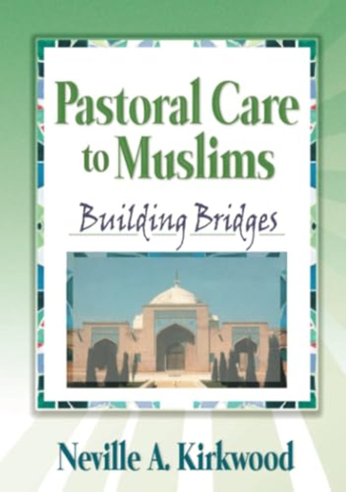 Pastoral Care to Muslims