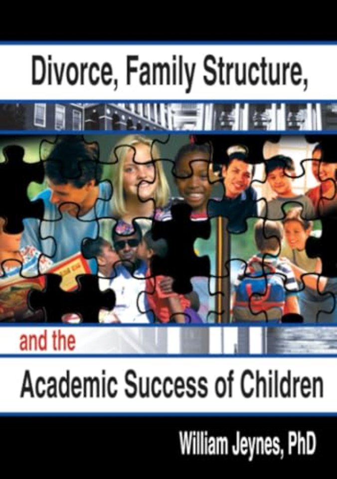 Divorce, Family Structure, and the Academic Success of Children