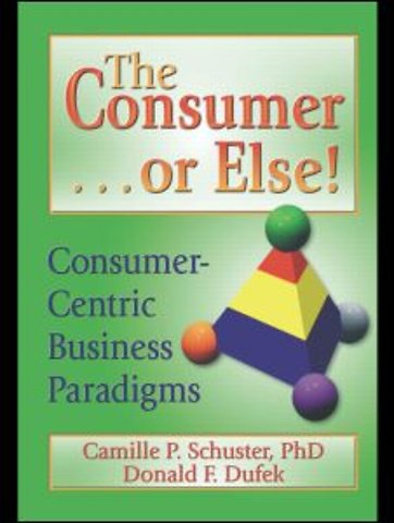 Consumer . . . or Else!