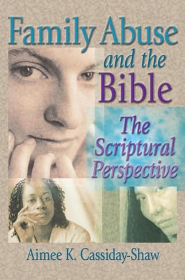 Family Abuse and the Bible