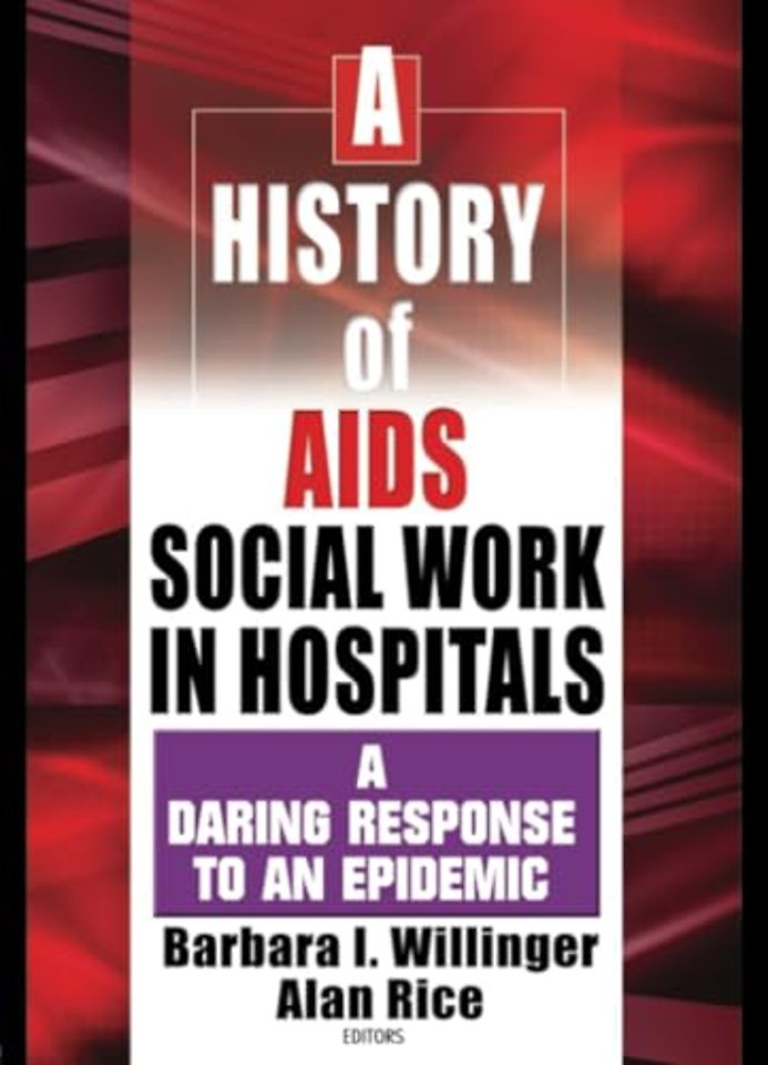History of AIDS Social Work in Hospitals