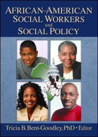 African-American Social Workers and Social Policy