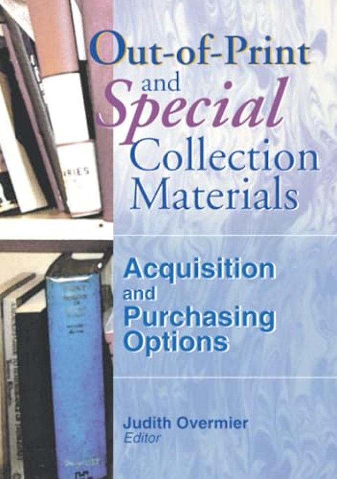 Out-of-Print and Special Collection Materials