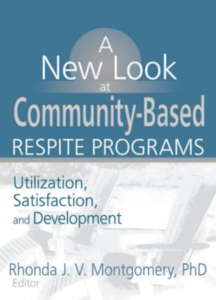 New Look at Community-Based Respite Programs