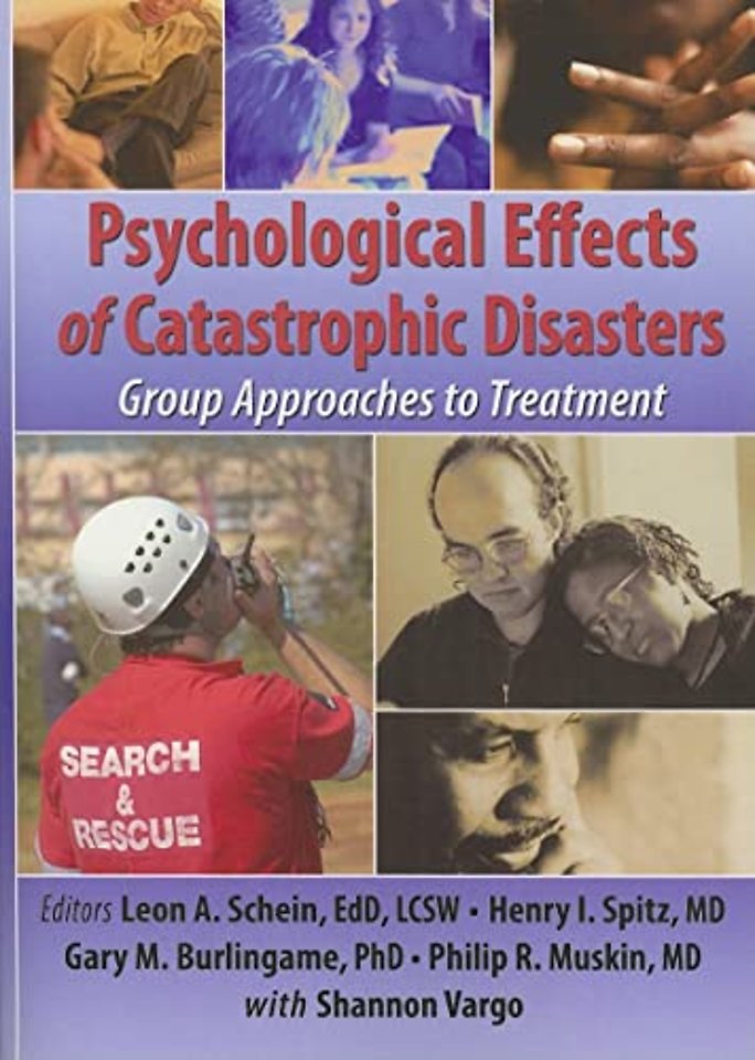 Psychological Effects of Catastrophic Disasters
