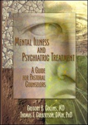 Mental Illness and Psychiatric Treatment